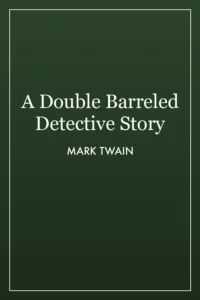 A Double Barreled Detective Story cover