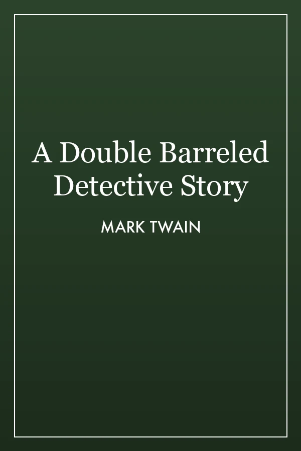 A Double Barreled Detective Story cover