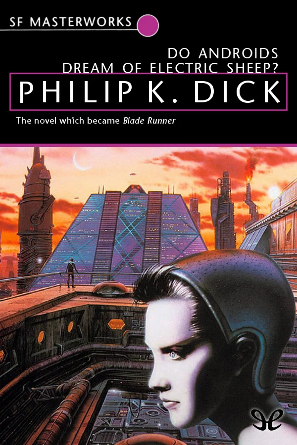 Do Androids Dream of Electric Sheep? cover