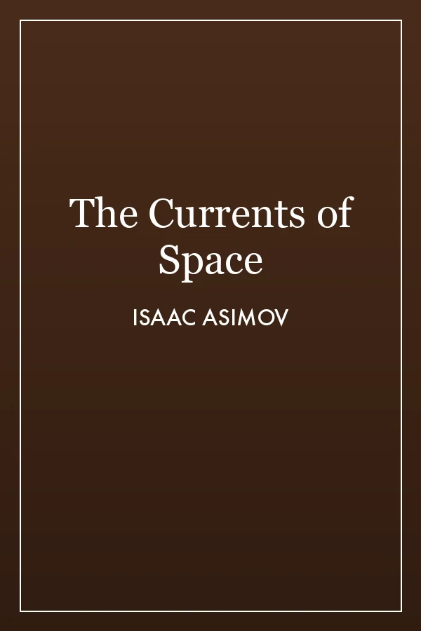 The Currents of Space cover