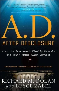 A.D. After Disclosure: When the Government Finally Reveals the Truth About Alien Contact cover