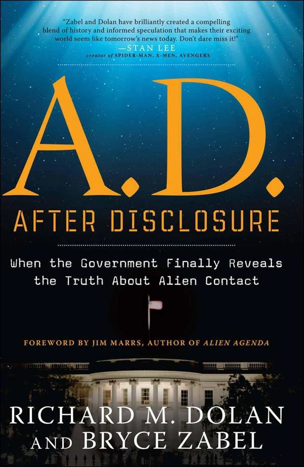 A.D. After Disclosure: When the Government Finally Reveals the Truth About Alien Contact cover