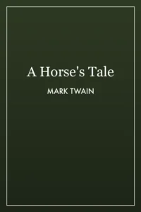 A Horse's Tale cover
