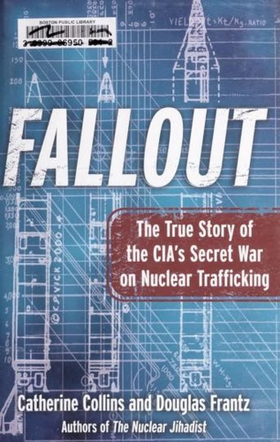 Fallout: The True Story of the CIA's Secret War on Nuclear Trafficking cover