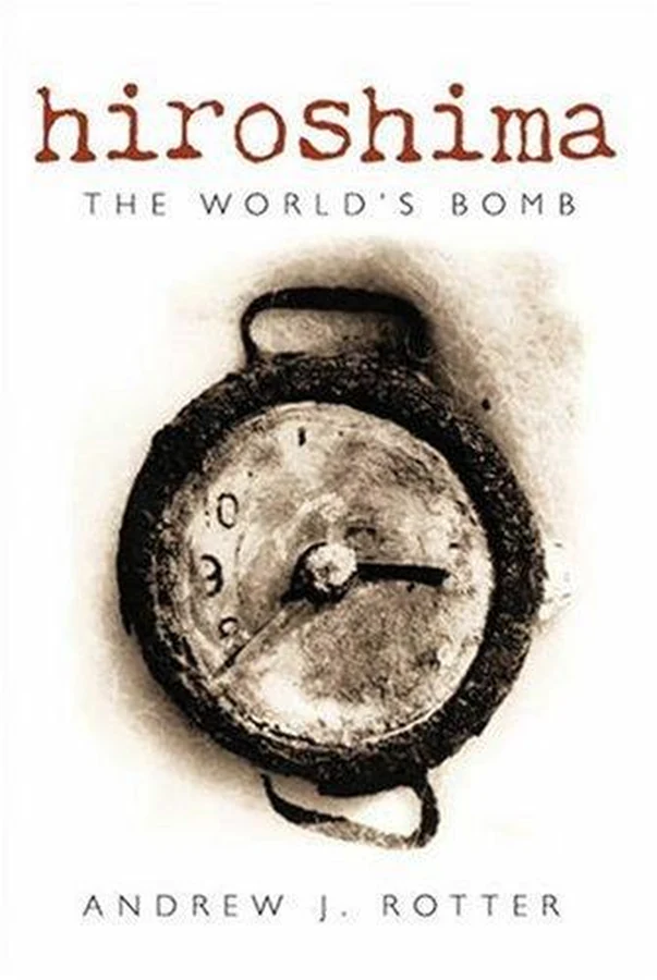 Hiroshima: The World's Bomb cover
