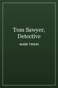 Tom Sawyer, Detective cover