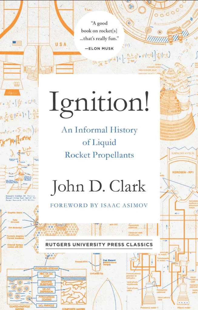 Ignition! - An Informal History of Liquid Rocket Propellants cover