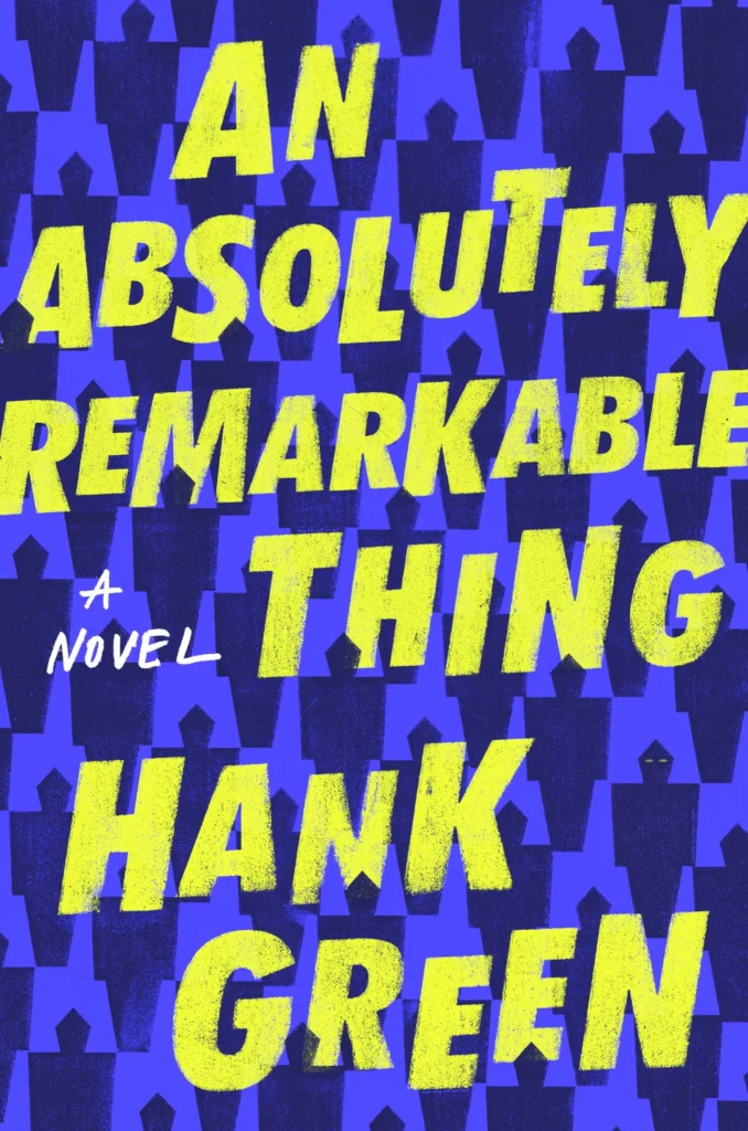 An Absolutely Remarkable Thing: A Novel cover