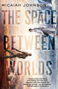 The Space Between Worlds cover