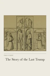 The Story of the Last Trump cover