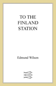 To the Finland Station cover